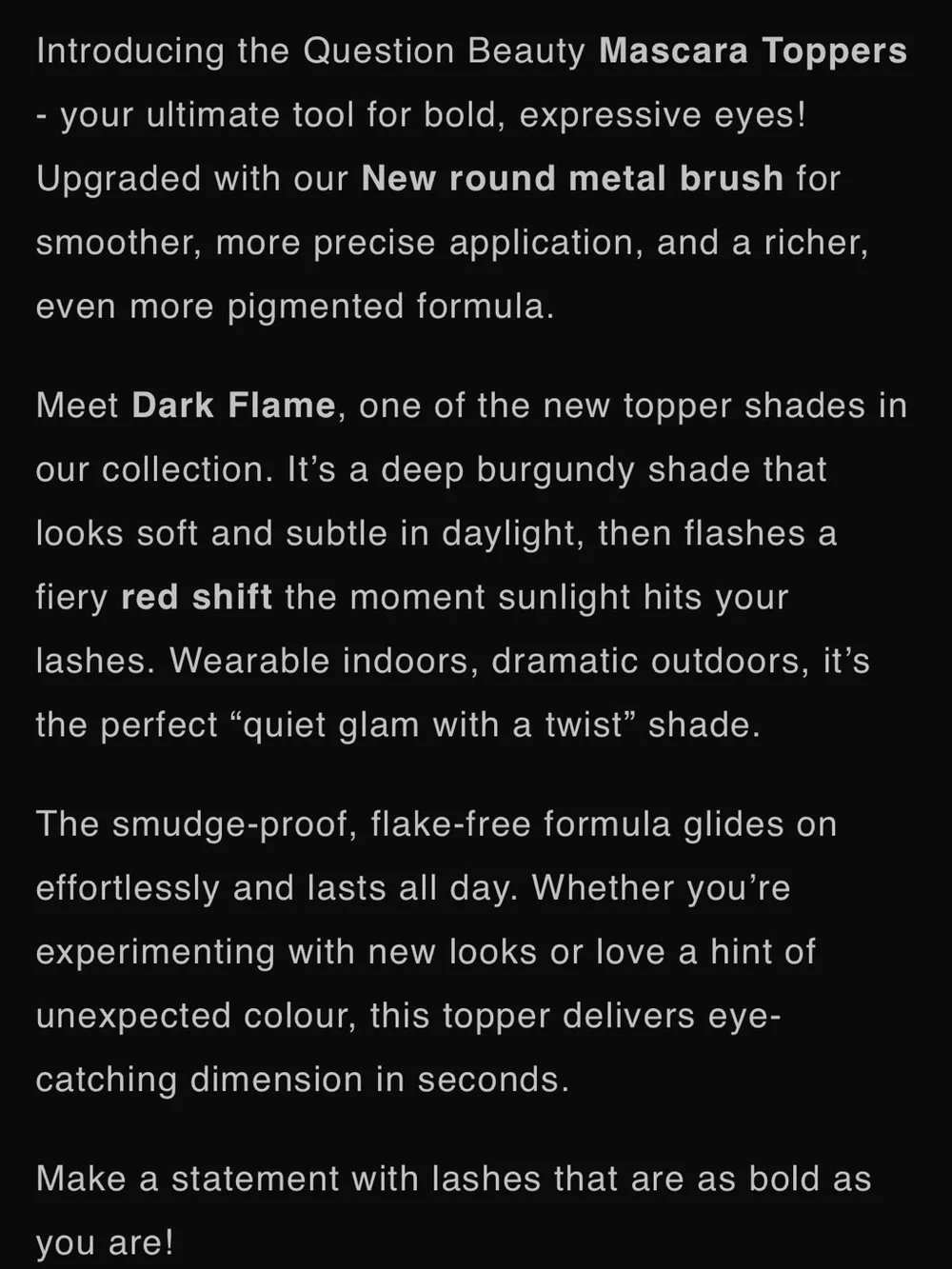 Question Beauty Mascara Topper - Dark Flame